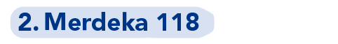 2. Merdeka name
